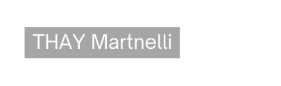 THAY Martnelli